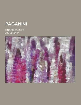 Book cover for Paganini; Eine Biographie