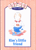 Book cover for New Way Pink Level Easy Start Set B - Kim's Little Friend