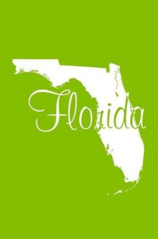 Cover of Florida - Lime Green Lined Notebook with Margins