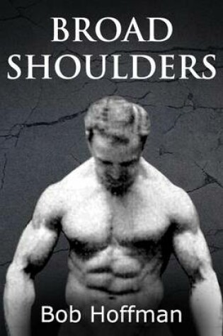 Cover of Broad Shoulders