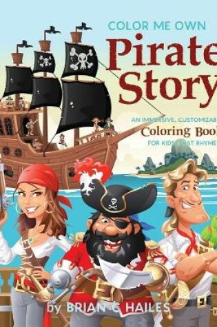 Cover of Color Me Own Pirate Story