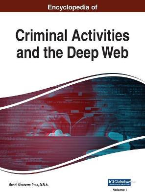 Cover of Encyclopedia of Criminal Activities and the Deep Web, VOL 1