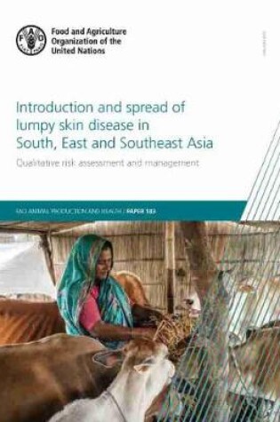 Cover of Introduction and spread of lumpy skin disease in south, east and southeast Asia