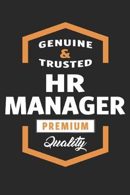 Book cover for Genuine and Trusted HR Manager Premium Quality