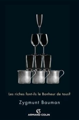 Cover of Les Riches Font-Ils Le Bonheur de Tous ?