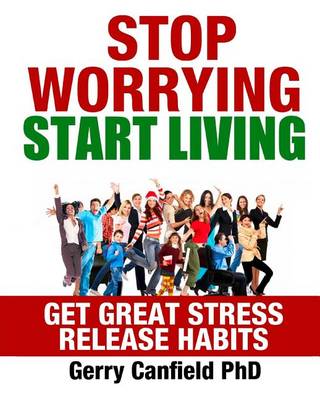 Book cover for Stop Worrying Start Living