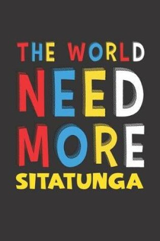 Cover of The World Need More Sitatunga