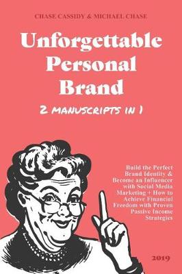 Book cover for Unforgettable Personal Brand 2019 (2 IN 1)