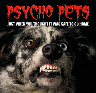 Book cover for Psycho Pets