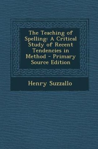 Cover of The Teaching of Spelling