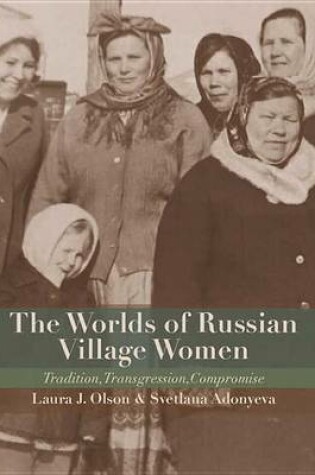 Cover of The Worlds of Russian Village Women