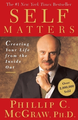 Book cover for Self Matters: Creating Your Life from the Inside Out