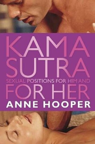 Cover of Kama Sutra Sexual Positions for Him and for Her