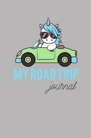 Cover of My Road Trip Journal