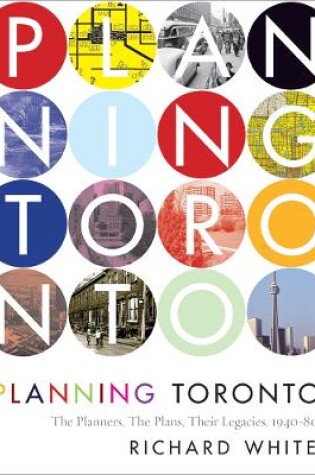 Cover of Planning Toronto