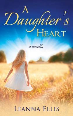 Book cover for A Daughter's Heart