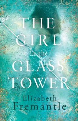 Book cover for The Girl in the Glass Tower