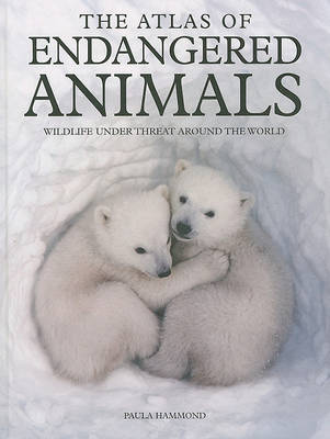 Book cover for Atlas of Endangered Animals (Reference)