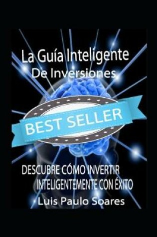 Cover of La guía inteligente de inversiones