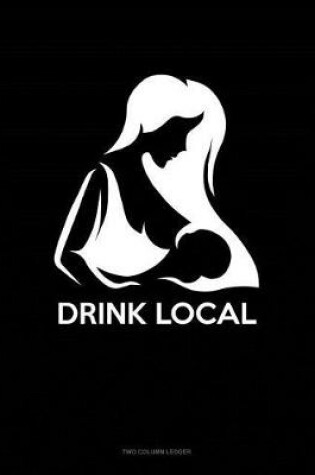 Cover of Drink Local