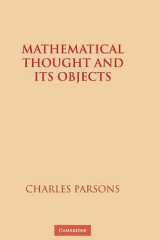 Cover of Mathematical Thought and its Objects