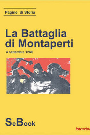 Cover of La Battaglia Di Montaperti