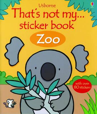 Cover of That's Not My Zoo Sticker Book