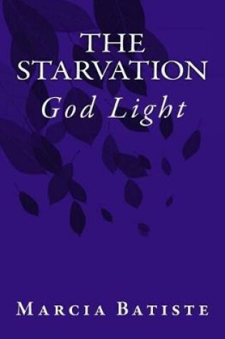 Cover of The Starvation