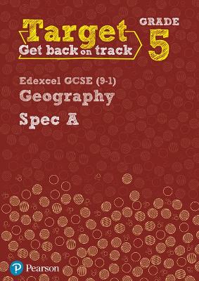 Book cover for Target Grade 5 Edexcel GCSE (9-1) Geography Spec A Intervention Workbook