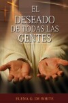 Book cover for El Deseado de Todas las Gentes