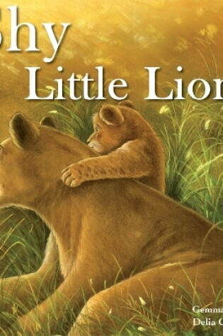 Cover of Shy Little Lion