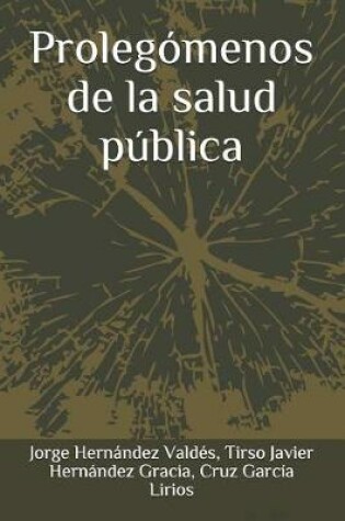 Cover of Prolegomenos de la Salud Publica