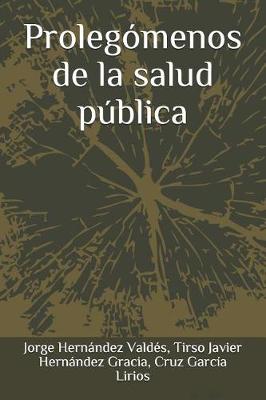 Cover of Prolegomenos de la Salud Publica