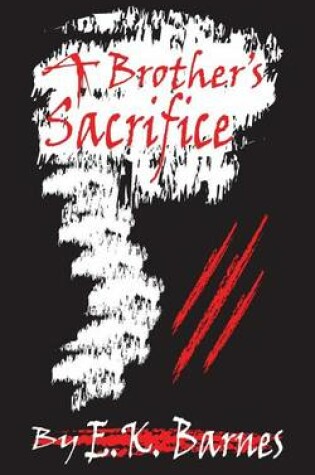 Cover of A Brother's Sacrifice