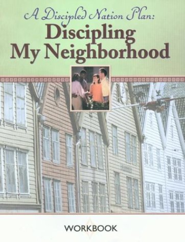 Cover of Discipling My Neighborhood