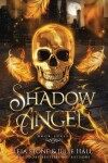 Book cover for Shadow Angel: Book Three