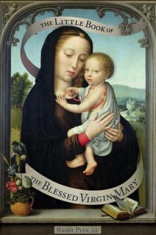 Cover of The Little Book of the Blessed Virgin Mary