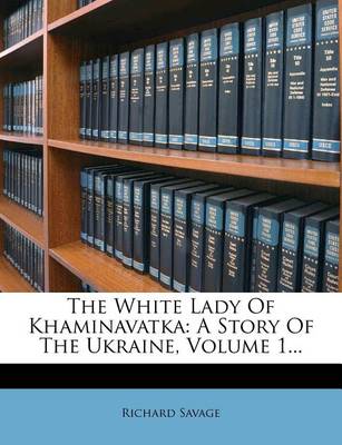 Book cover for The White Lady of Khaminavatka