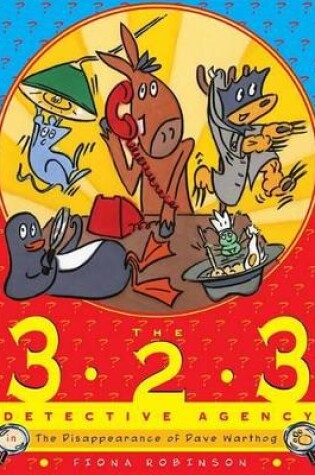 Cover of The 3-2-3 Detective Agency