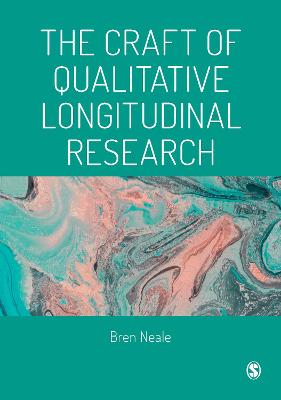 Book cover for The Craft of Qualitative Longitudinal Research