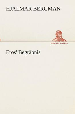 Book cover for Eros' Begräbnis