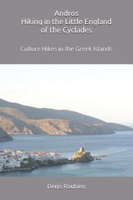 Book cover for Andros. Hiking in the Little England of the Cyclades