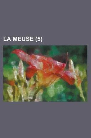 Cover of La Meuse (5 )