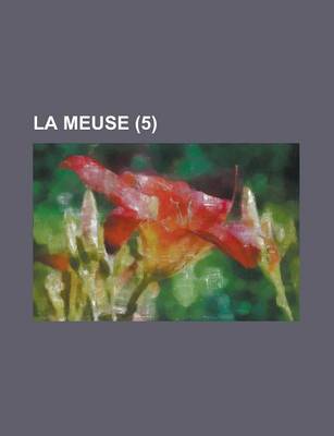 Book cover for La Meuse (5 )