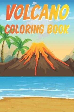 Cover of Volcano Coloring Book