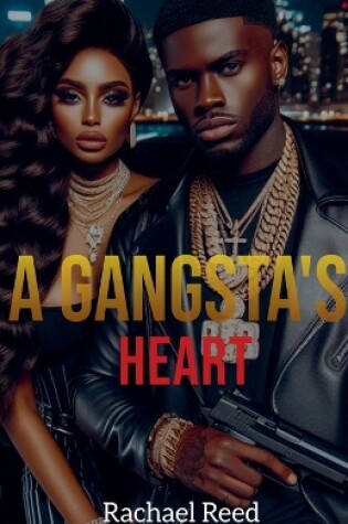 Cover of A Gangsta's Heart