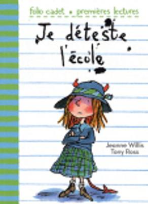 Book cover for Je Deteste L'Ecole