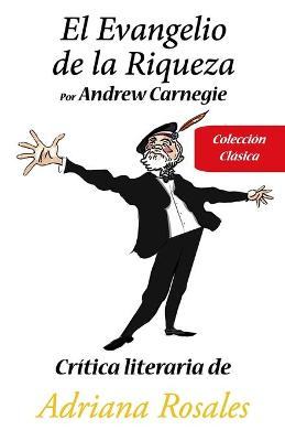 Book cover for El Evangelio de la Riqueza Por Andrew Carnegie