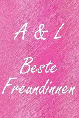 Book cover for A & L. Beste Freundinnen