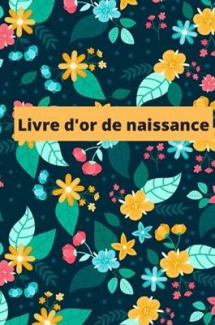 Cover of Livre d'or de naissance